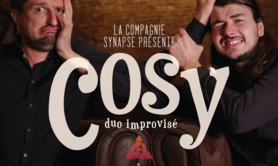 Cosy - Spectacle d'improvisation