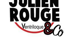 Julien Rouge - Ventriloque