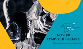 Musique Comp'Oser Ensemble - Séjour Daense et Vacances