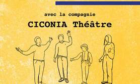 CICONIA Théâtre - Ateliers théâtre pour tous