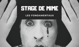 Stage de mime – les fondamentaux