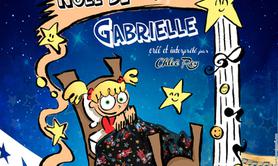 Chantons sur la Scène - Le Noël de Gabrielle