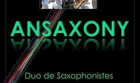 ANSAXONY - CONCERT DE SAXOPHONES EN DUO