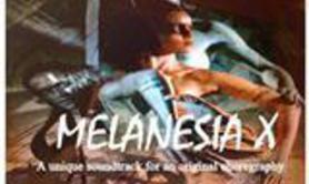 Melanesia X: le nouvel album hors normes d'Oxaï Roura vient de sortir!