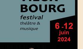 LE VIEUX BOURG festival
