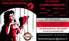 Le Merle Moqueur  - Atelier Théâtre
