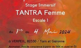 Stage L'Antre Femmes : Tantra Femme, escale 1
