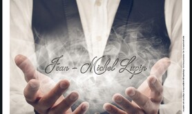 Sur les traces d'Arsène Lupin: entre magie et menalisme