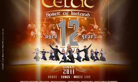 Irish Celtic Spirit of Ireland - 12ème anniversaire !