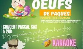 CONCERT PASCAL SAX + Chasse aux œufs de Pâques  + KARAOKE