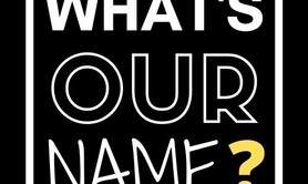 What's Our Name? - Groupe pour Concerts Pop / Rock 