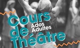 Théâtre le Phare - Cours de théâtre ados / adultes