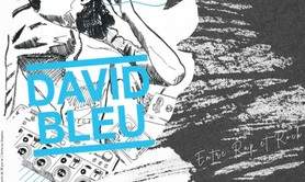 David Bleu  Entre Rap et Rock