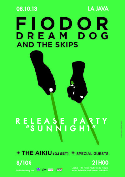 FIODOR DREAM DOG & THE SKIPS RELEASE PARTY + THE AIKIU DJ SET 