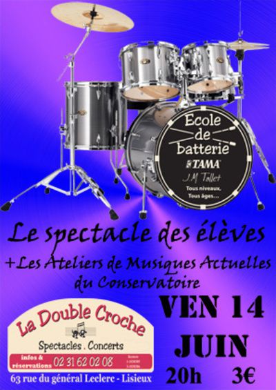 Ecole de Batterie - Le spectacle des élèves