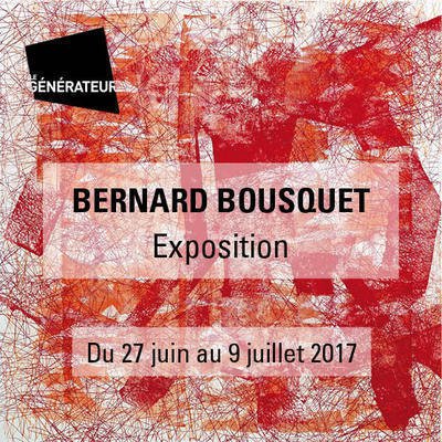 BERNARD BOUSQUET _Exposition_