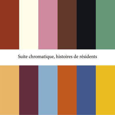 Florence Cosnefroy - Suite chromatique, histoires de résidents