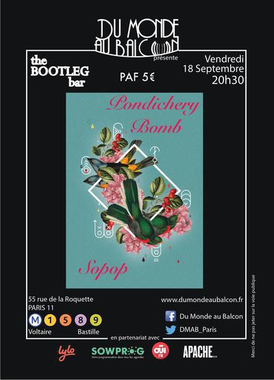 Sopop + Pondichery Bomb au BOOTLEG BAR