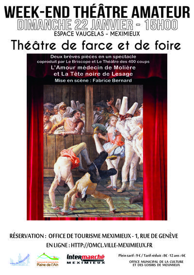 Week-end Théâtre amateur : Théâtre de farce et de foire