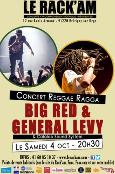 Big Red (Raggasonic) & General Levy en concert