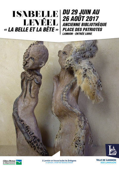 EXPOSITION  Isabelle LEVEEL « La belle et la bête »
