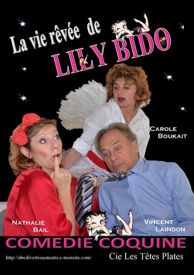 La Vie Rêvée de Lily Bido-Cie Les Têtes Plates