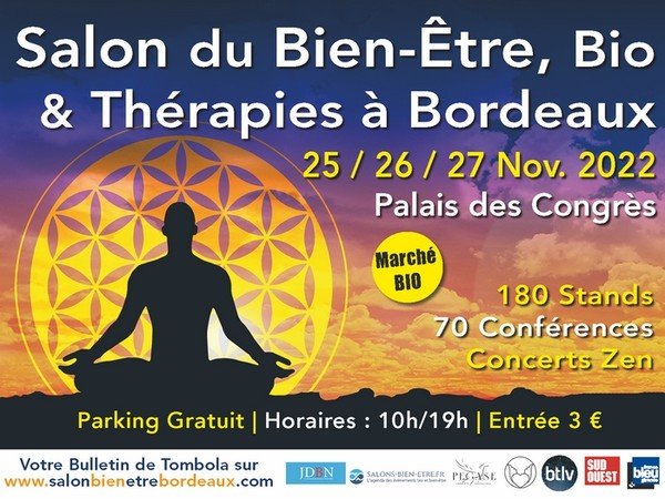 Salon du Bien Etre, Bio & Thérapies Bordeaux