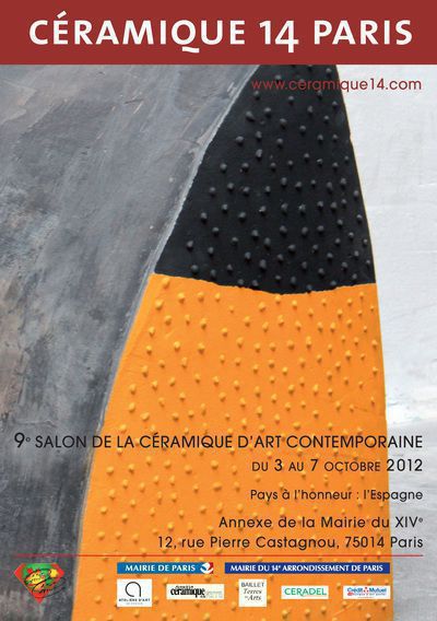 Céramique 14 Paris - 9ème Salon de la céramique d’art contemporaine - 3 au 7 octobre 2012