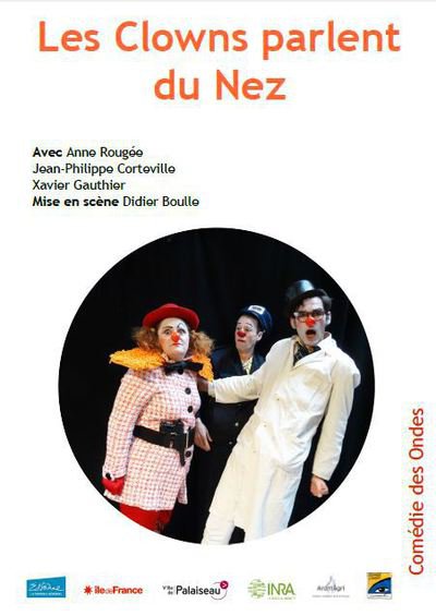 Comédie des Ondes - Les Clowns parlent du Nez