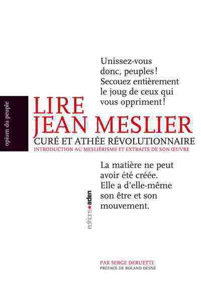 Jean Meslier, curé et athée révolutionnaire, conférence par Serge Deruette à La Station-Théâtre