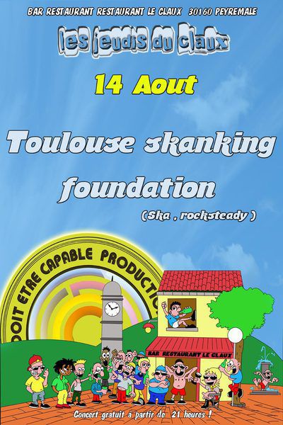 Toulouse Skanking Foundation  en concert  au claux  à Peyremale  (30)