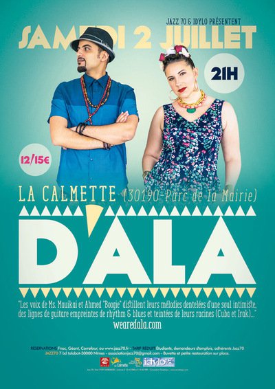 D'ALA (Los Angeles) en concert à La Calmette (30) le Samedi 2 Juillet