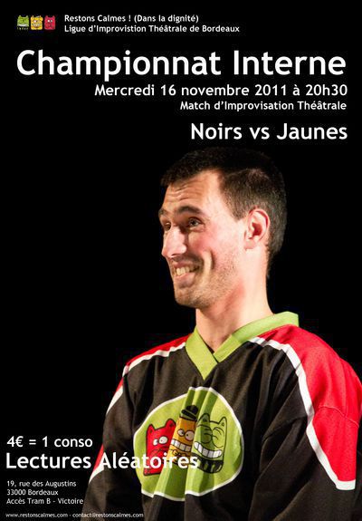 MATCH D'IMPRO - CHAMPIONNAT INTERNE - Noirs vs Jaunes