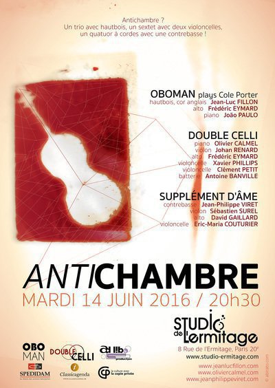 ANTICHAMBRE : OBOMAN / CALMEL Double Celli / VIRET Supplement D'Ame