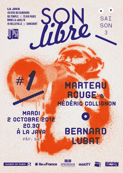 SON LIBRE – Saison 3 épisode 1 : MARTEAU ROUGE & Médéric COLLIGNON + Bernard LUBAT