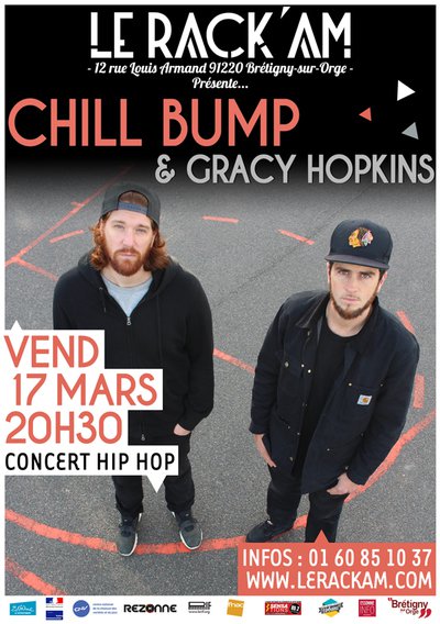 CHILL BUMP + Gracy Hopkins en concert
