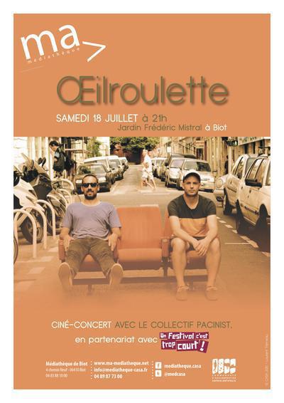 Ciné-concert OEILroulette