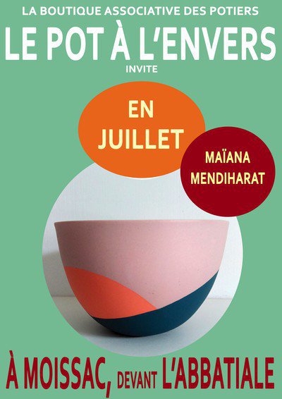 Exposition Juillet 2017 Maiana Mendiharat au Pot à L'Envers à Moissac.