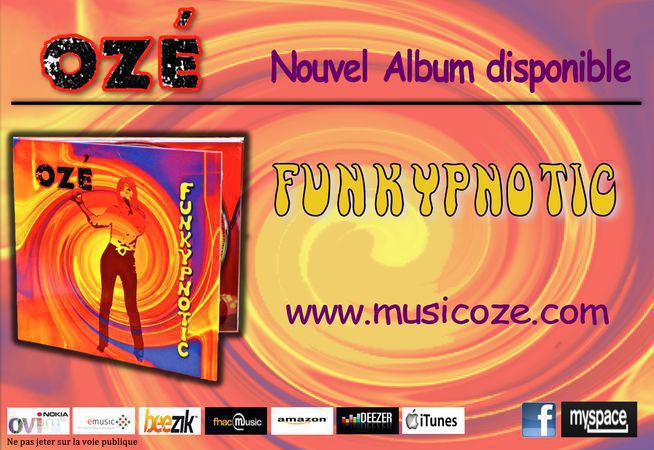 OZé  - nouvel album disponible : FUNKYPNOTIC