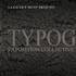 Exposition collective sur la typographie : TYPOGRAPHIA Act II - Image 2