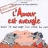 L'amour est aveugle mais le mariage lui rend la vue 2