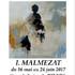 Malmezat/ Galerie Laute Rennes