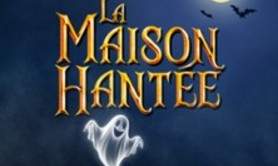 La Maison Hantée - Palais des Glaces, Paris