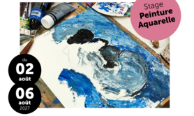 Stage Vacances Eté 3 / Peinture Aquarelle
