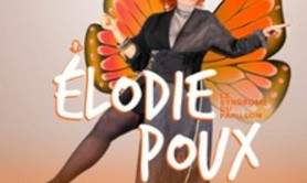 Elodie Poux - Le Syndrome du Papillon - Tournée des Zéniths