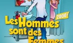 Les Hommes Sont des Femmes Comme les Autres - Le Mélo d'Amélie, Paris
