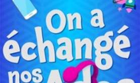 On a échangé nos Ados - Comédie de Tours