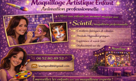 Scintil, votre maquilleuse -   Maquillage Artistique pour Animations Enfants 