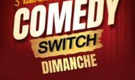 Comedy Switch