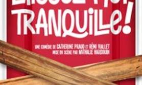 Laissez-moi Tranquille !